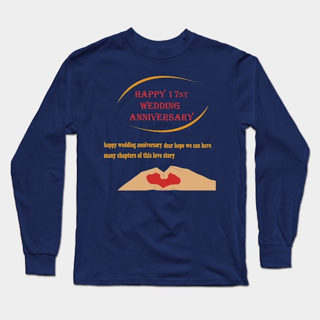 happy 17st wedding anniversary Long Sleeve T-Shirt by best seller shop